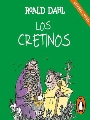cover image of Los Cretinos (Colección Alfaguara Clásicos)